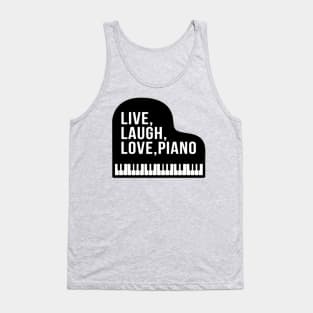 Live Laugh Love Piano Grand Piano Pianist Tank Top